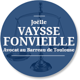 avocat toulouse - Maître VAYSSE FONVIEILLE